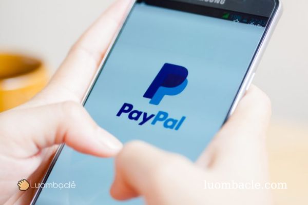 Paypal liên kết với ngân hàng nào ở Việt Nam? Danh sách mới nhất 2022